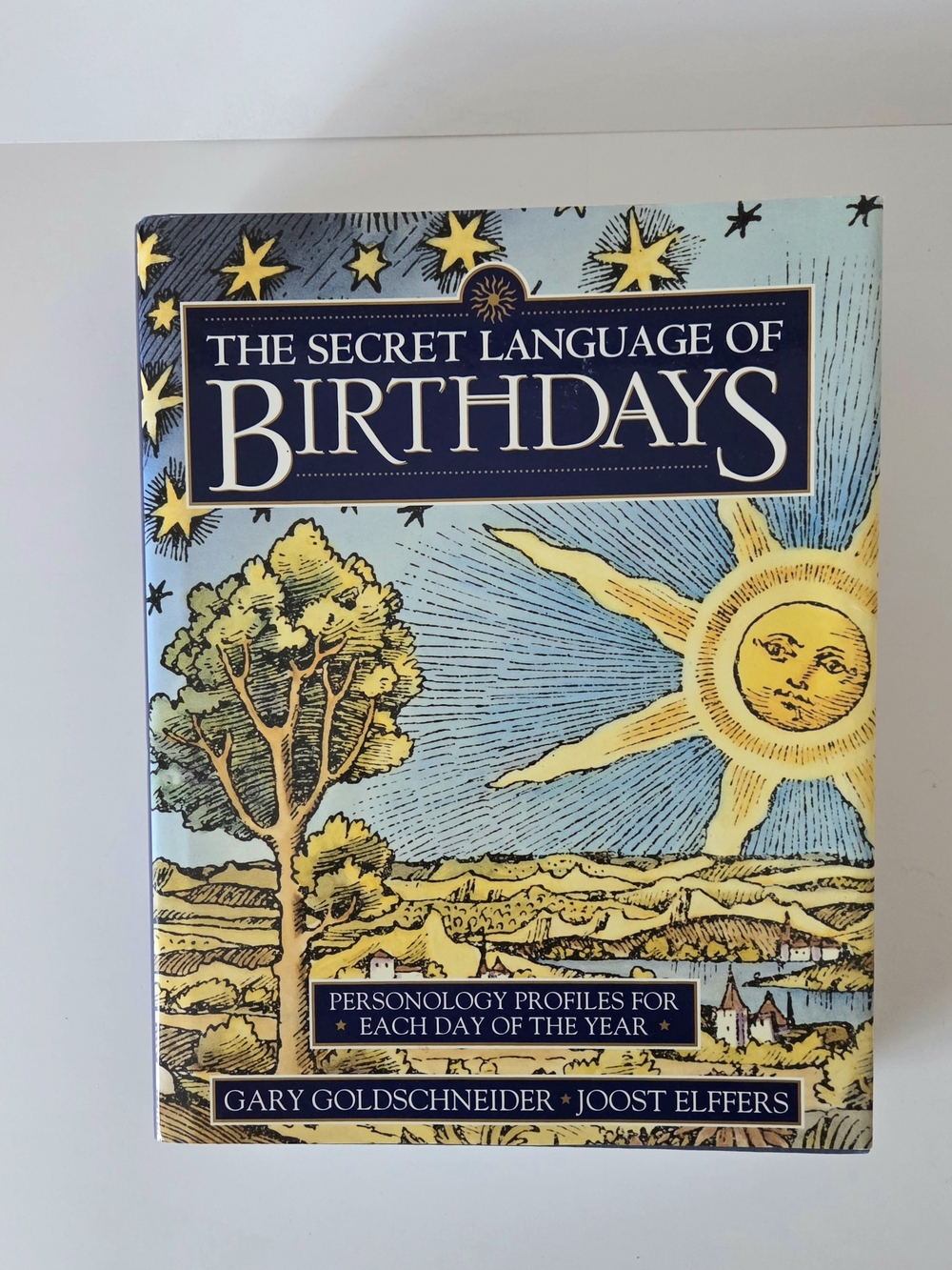 The Secret Language of Birthdays Hardcover Book
